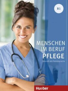 کتاب Menschen im Beruf Pflege - B1